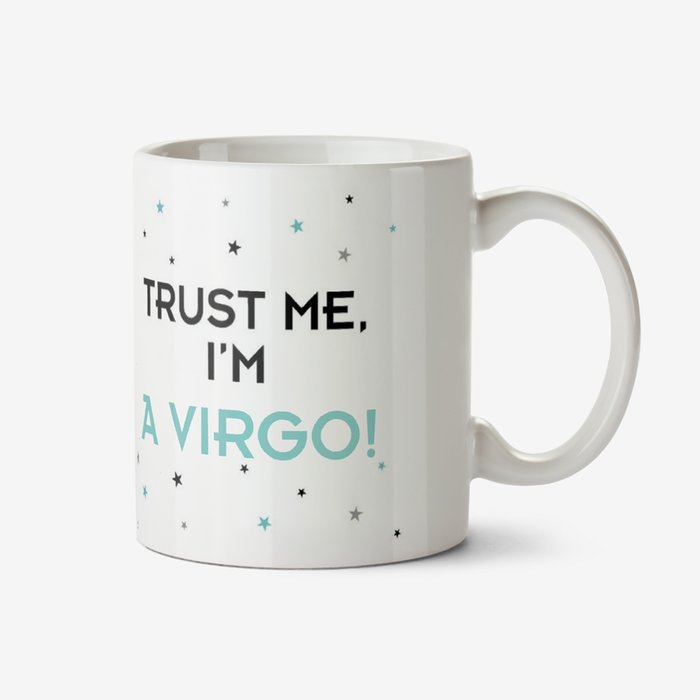 Trust Me I'm A Virgo Photo Upload Personalised Mug