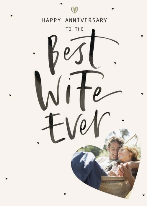 Clintons Best Wife Ever Photo Upload Anniversary Card