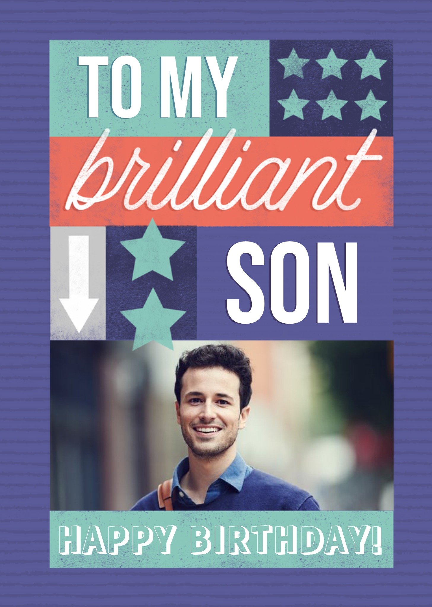 Brilliant Son Photo Upload Birthday Card Ecard