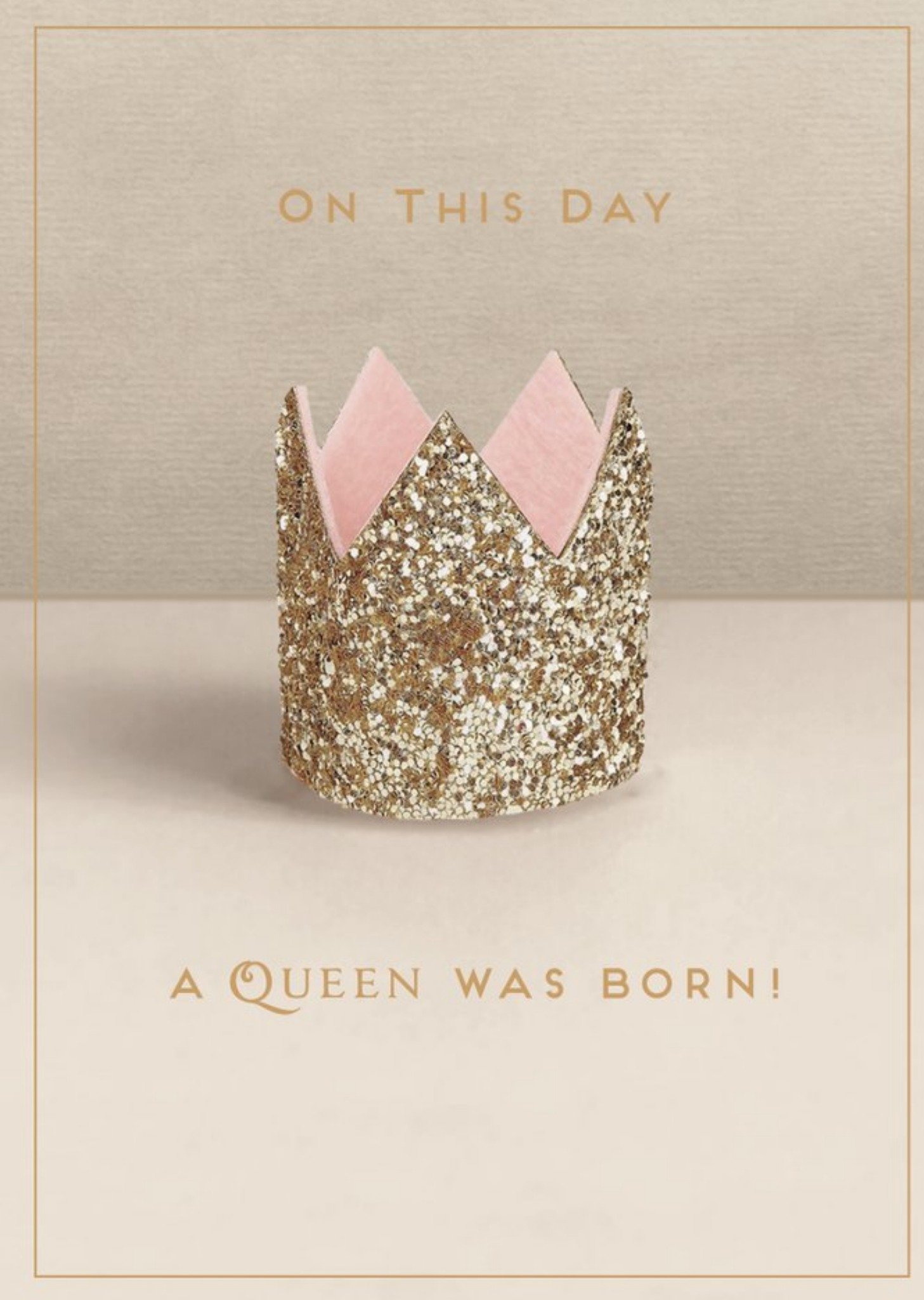 Moonpig A Queen Was Born Crown Card Ecard