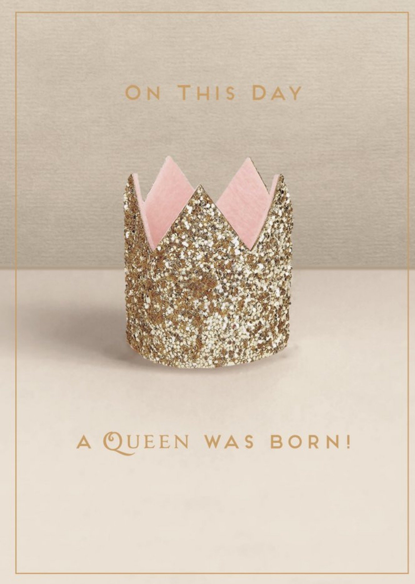 A Queen Was Born Crown Card Ecard