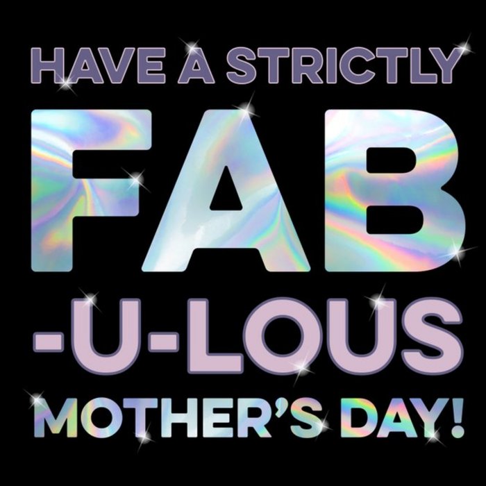 Strictly Come Dancing Have A Strictly Fabulous Mothers Day Card
