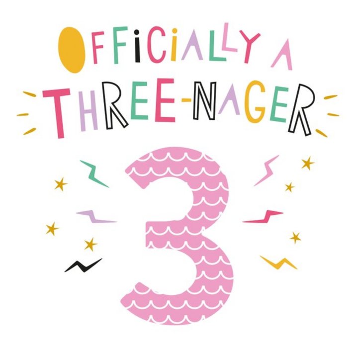 Officially A Threenager Pink Three Card