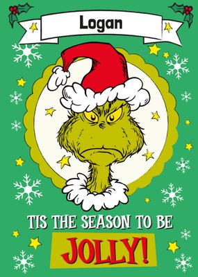 The Grinch Tis The Season To Be Jolly Christmas Card