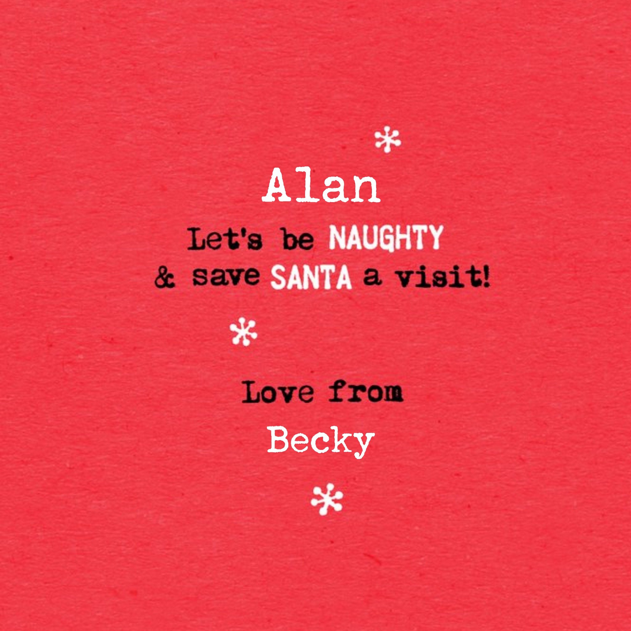 Lets Be Naughty Typed Personalised Christmas Card, Square