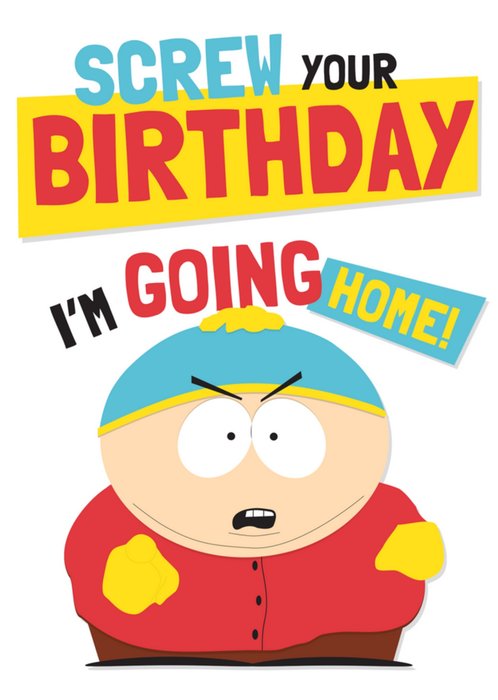South Park Screw Your Birthday Card