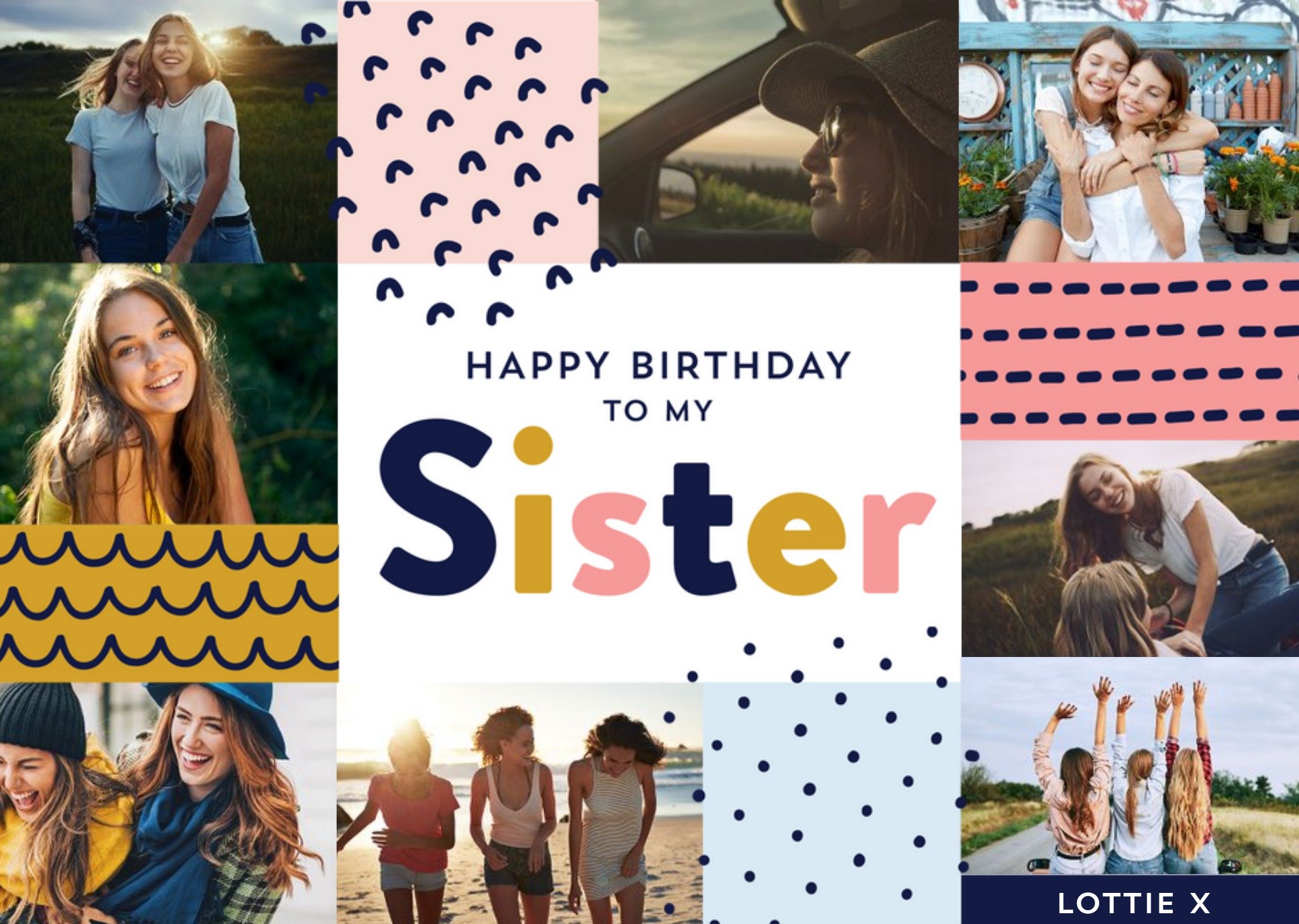 Happy Birthday To My Sister - Photo Upload Card Ecard