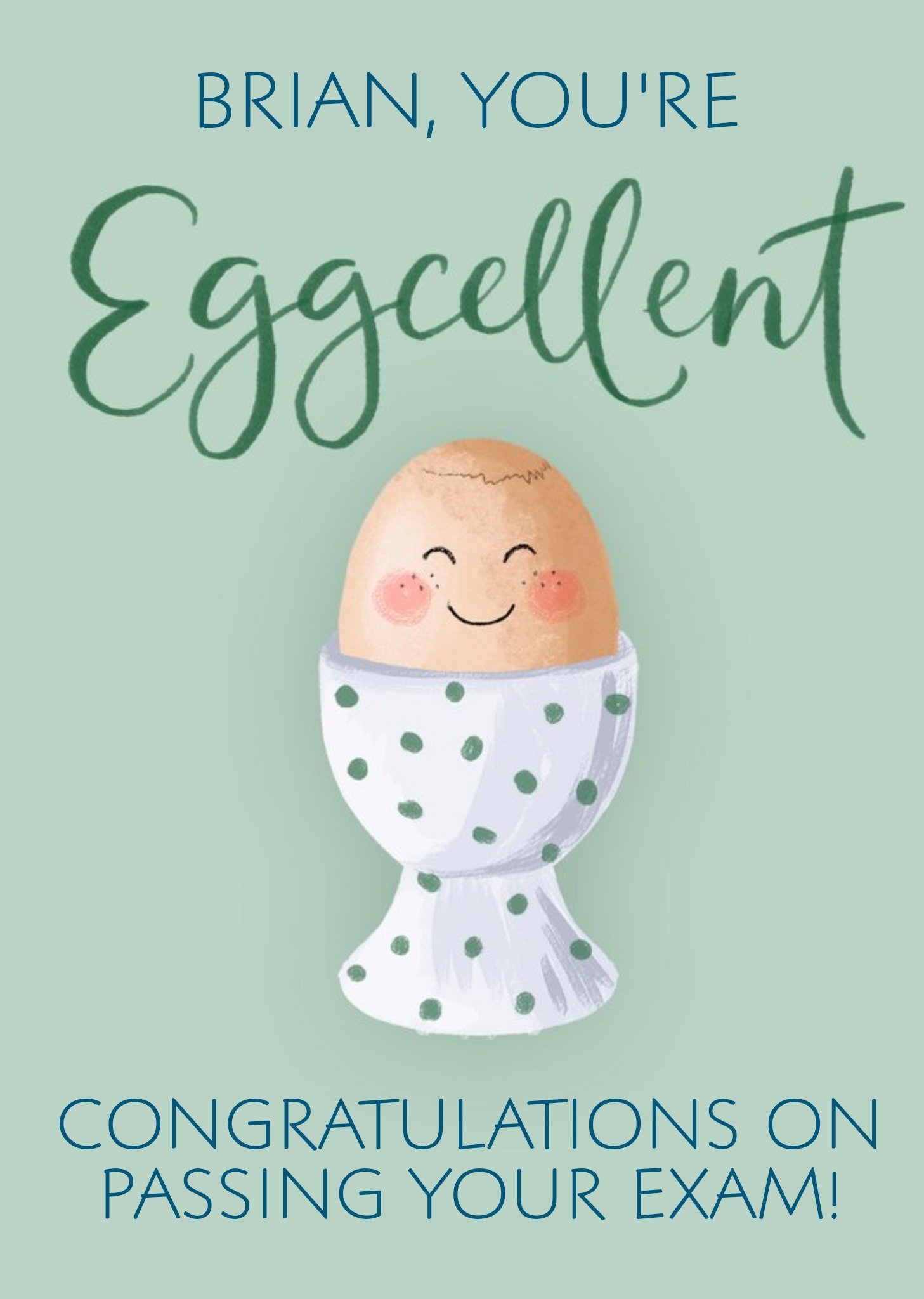 Moonpig Illustration Of A Smiling Egg On A Light Green Background Congratulations On Your Exams Card