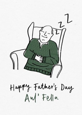 Aul Fella Funny Doodle Illustrated Sleeping Man Father's Day Card