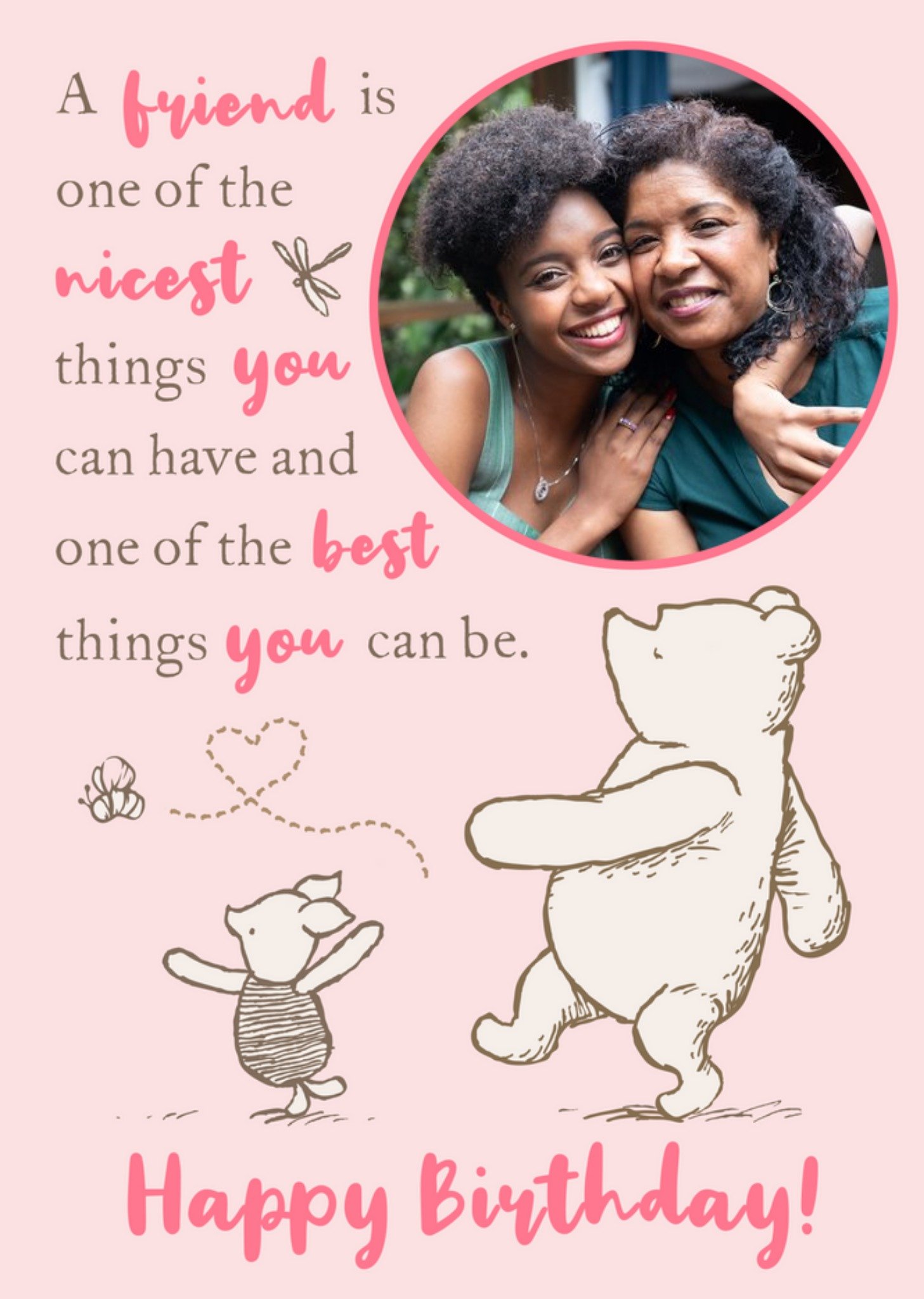 Disney Winnie The Pooh A Friend Is One Of The Nicest Things You Can Have Photo Upload Birthday Card,