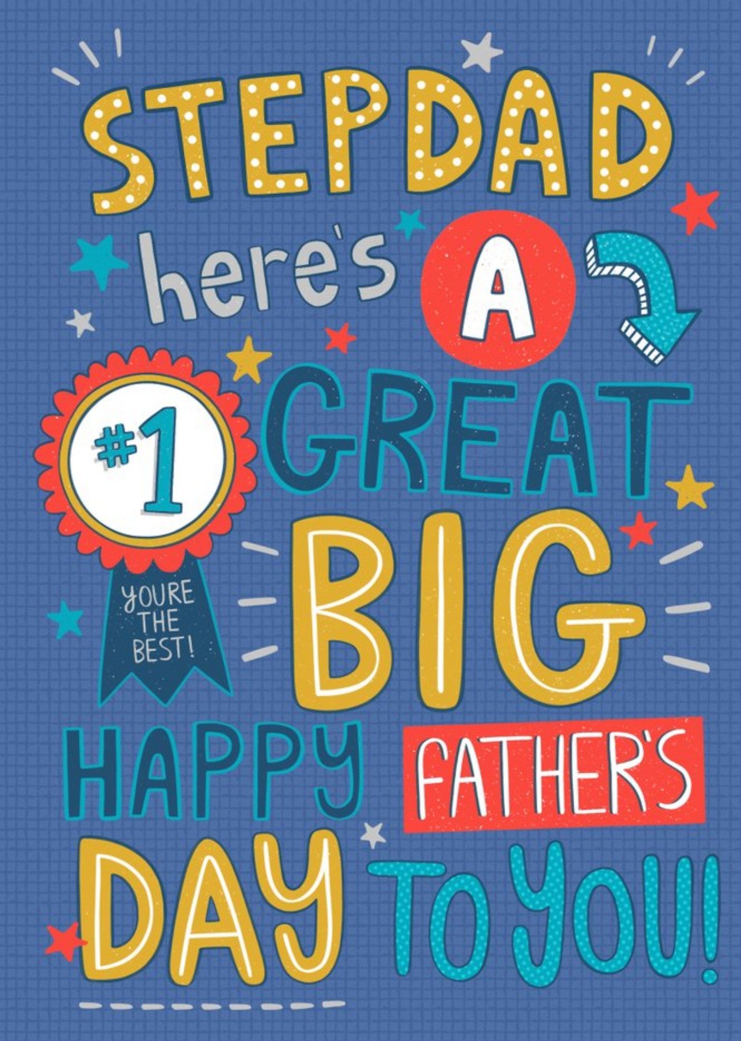 Cute Illustrations Number 1 Stepdad Heres A Great Big Happy Fathers Day To You Ecard