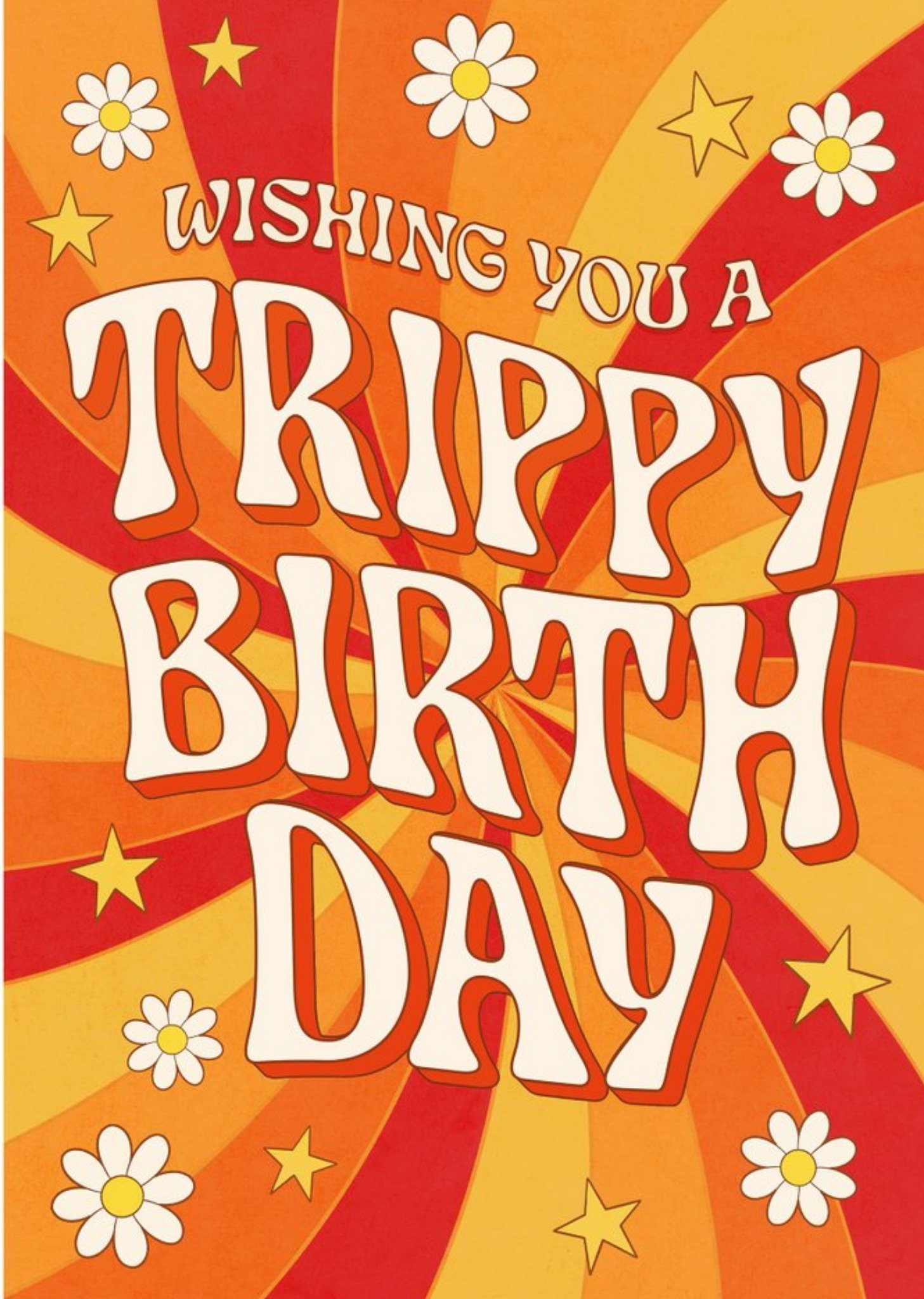 Moonpig Wishing You A Trippy Birthday Day Card Ecard