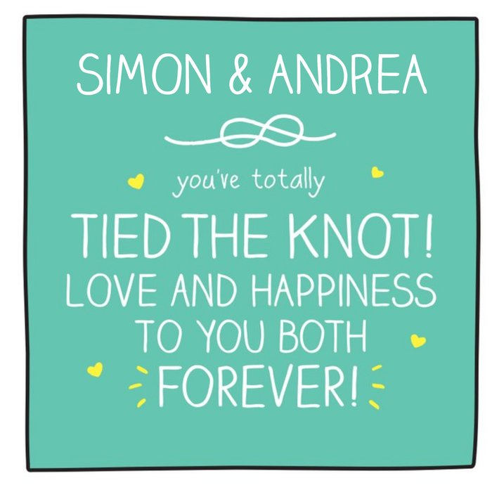 Happy Jackson Tied The Knot Love And Happiness Forvever Wedding Card