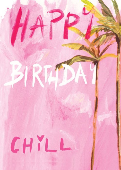 Happy Birthday Chill Palm Tree Card