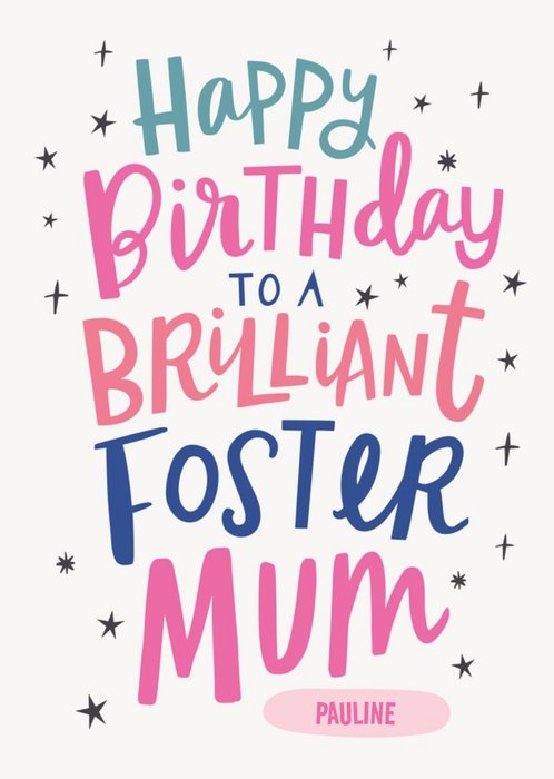 Cute Star Typographic Customisable Foster Mum Birthday Card