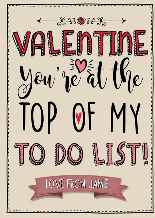 Personalised You're At The Top Of My To Do List Valentine's Day Card