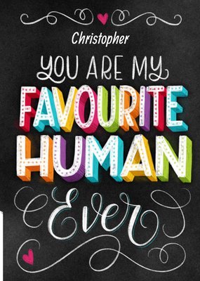 You're My Favourite Human Ever From Your Pet Valentine's Card