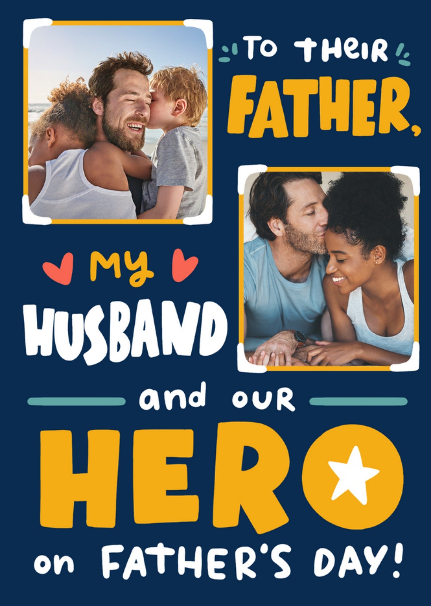 To Their Father My Husband And Our Hero Card Ecard