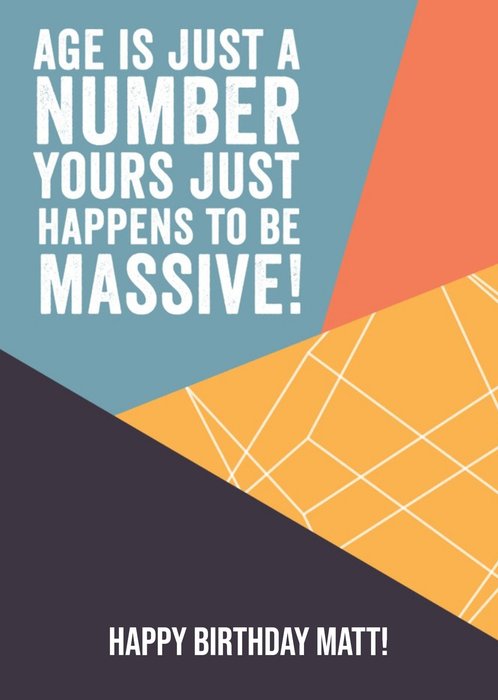 Age is just a number yours just happens to be massive Retro Birthday Card