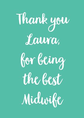 Thank You For Being The Best Midwife Card