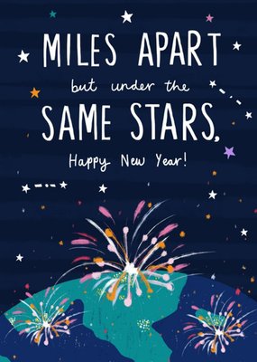 Miles Apart But Under The Same Stars New Year Card