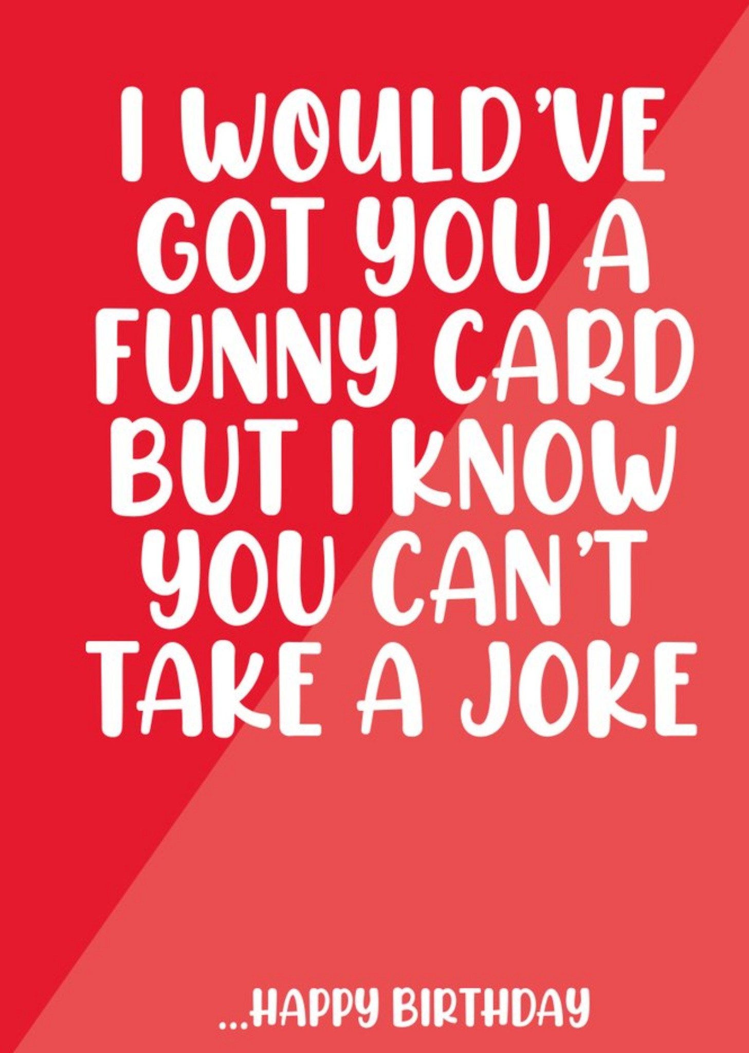 You Cant Take A Joke Card Ecard