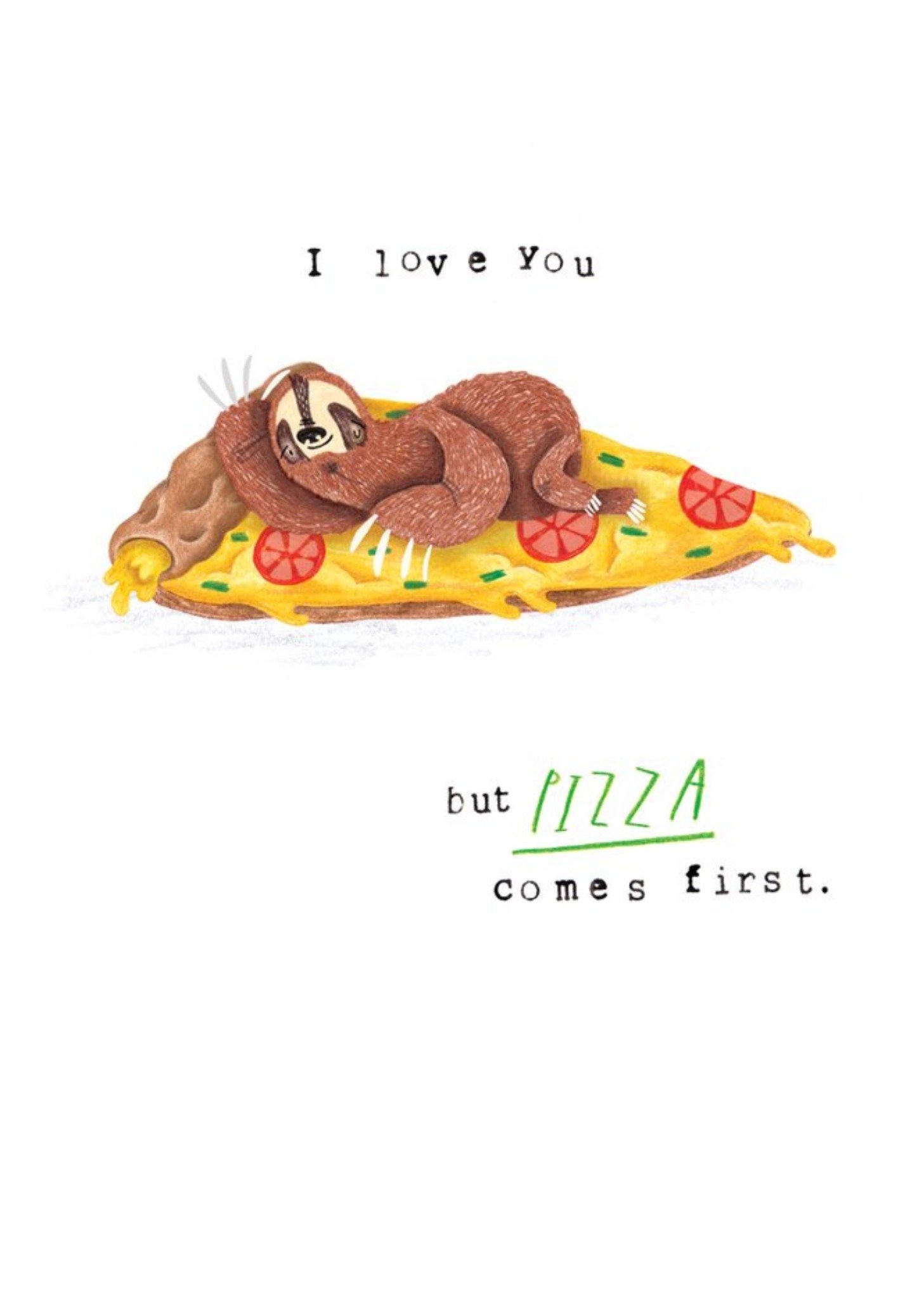 Animal Card - Sloth - Pizza - Quick Card - Just A Note Ecard