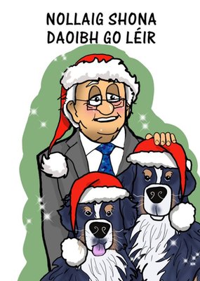 Illustrated Michael D Higgins Christmas Card