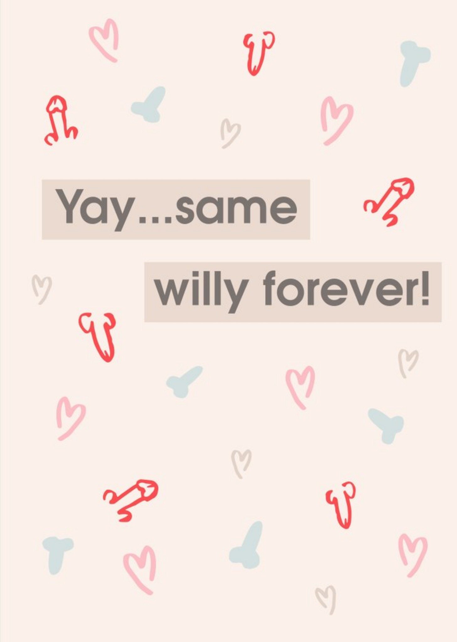 Moonpig Yay Same Willy Forever Funny Wedding Card Ecard