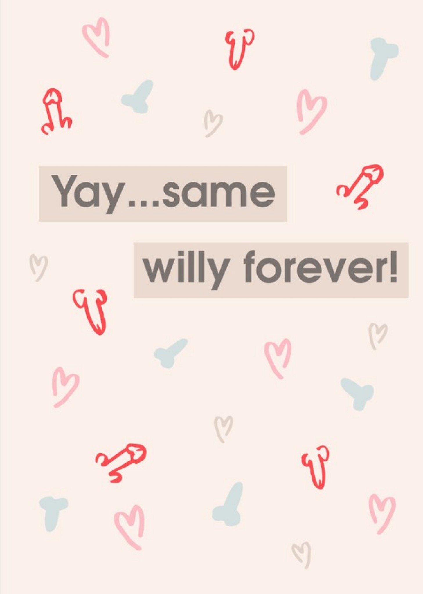 Yay Same Willy Forever Funny Wedding Card Ecard