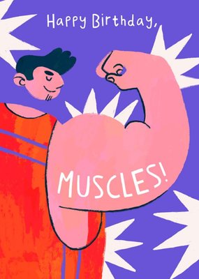 Happy Birthday Muscles Illustrated Card