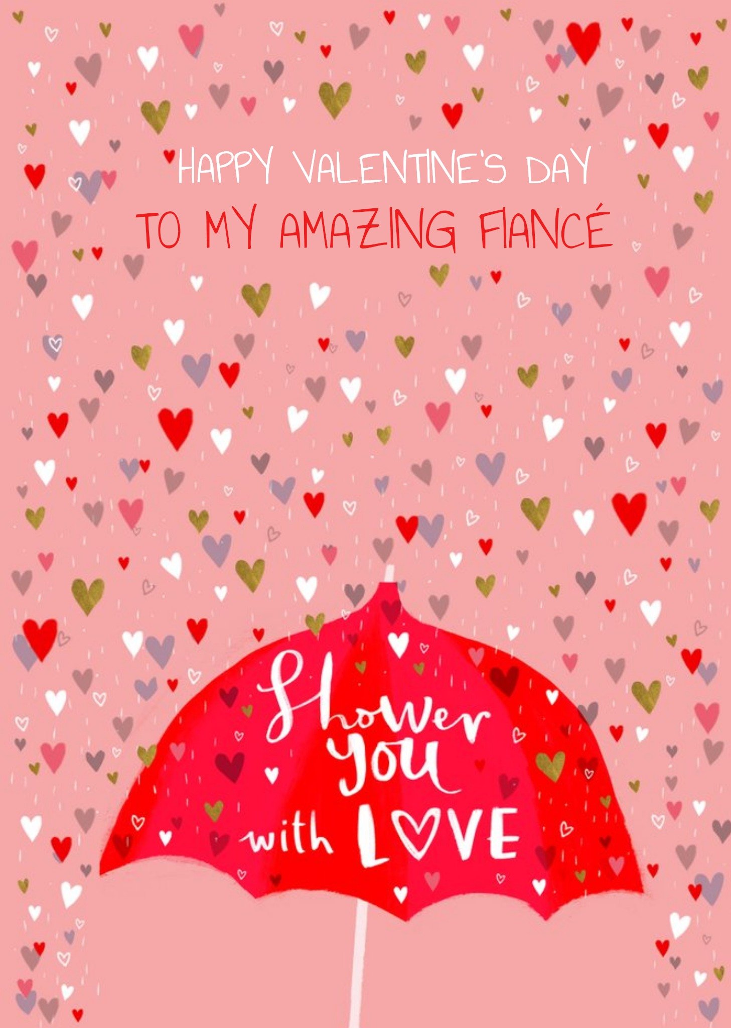 Shower You With Love Amazing Fiancé Illustrated Valentine's Day Card Ecard