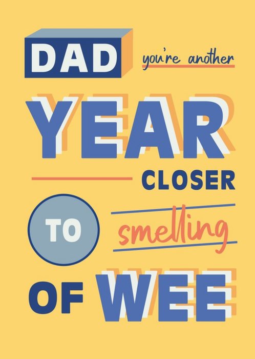Better Together Dad Typographic Adult Humour Birthday Card