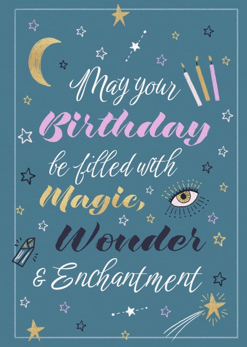 Mystical Magic Wonder And Enchantment Illustrated Calligraphy Birthday ...