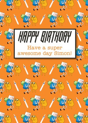 Adventure Time Orange Character Happy Birthday Have A Super Awesome Day Personalised Card
