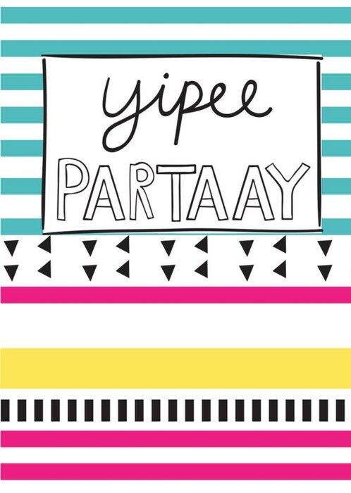 Yipee Partaay Card