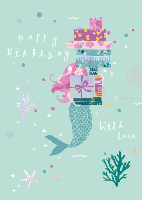 Mermaid Presents Happy Birthday With Love Card