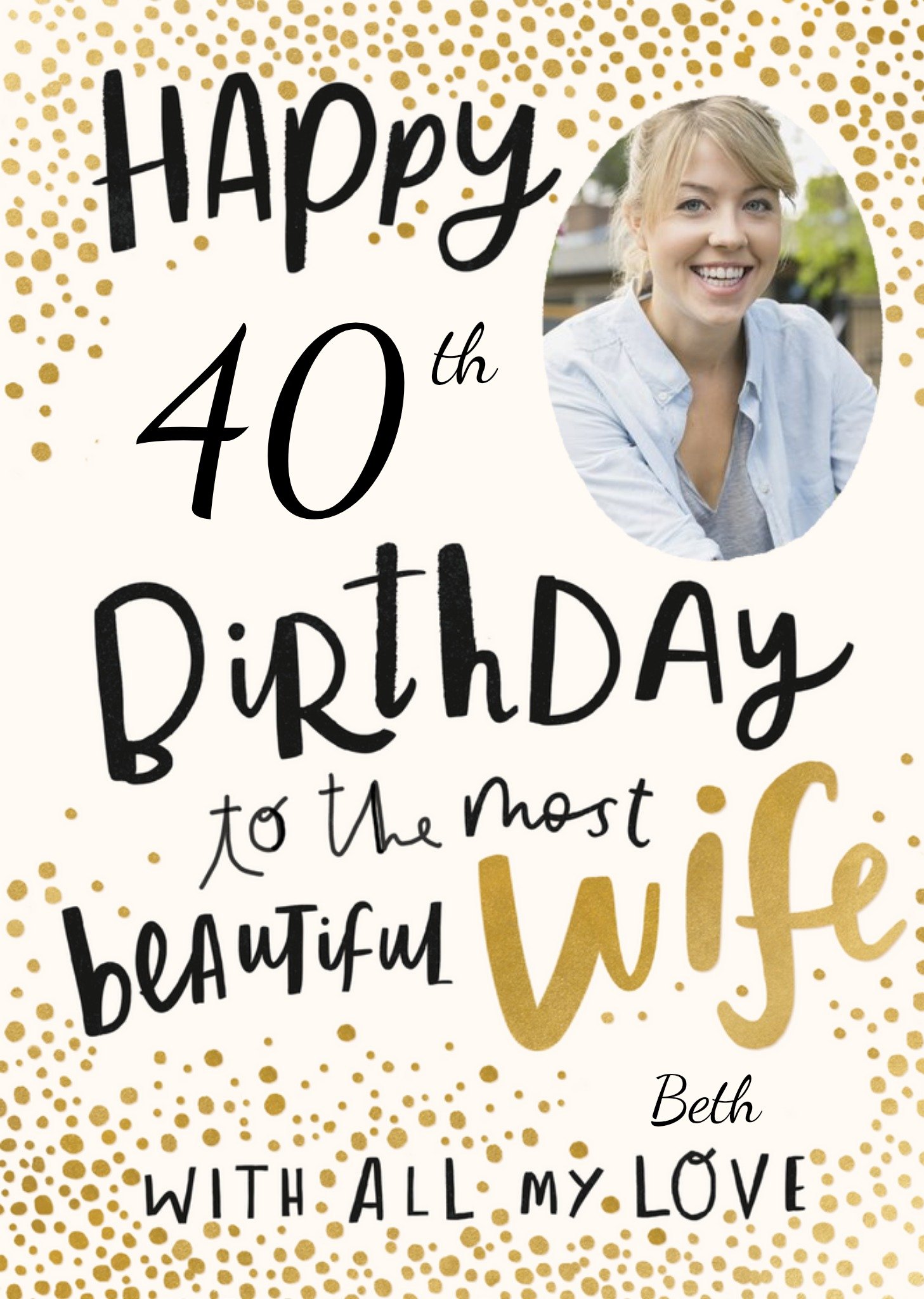 Moonpig Illustrative Gold Polka Dot Wife Photo Upload Birthday Card, Large