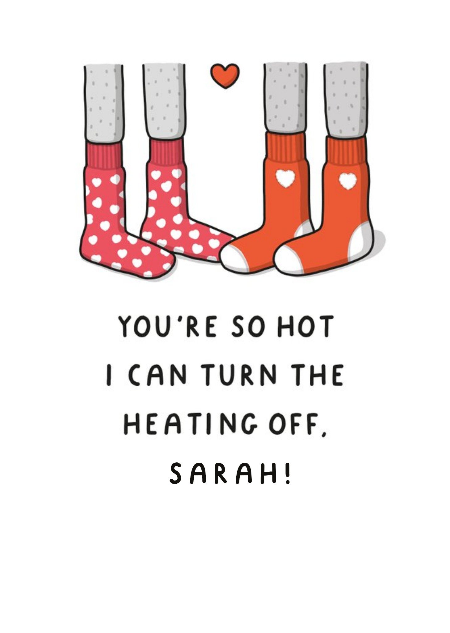 You're So Hot I Can Turn The Heating Card Ecard