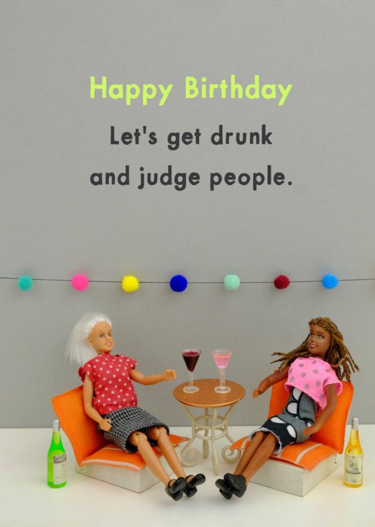 Bold And Bright Funny Lets Get Drunk And Judge People Card