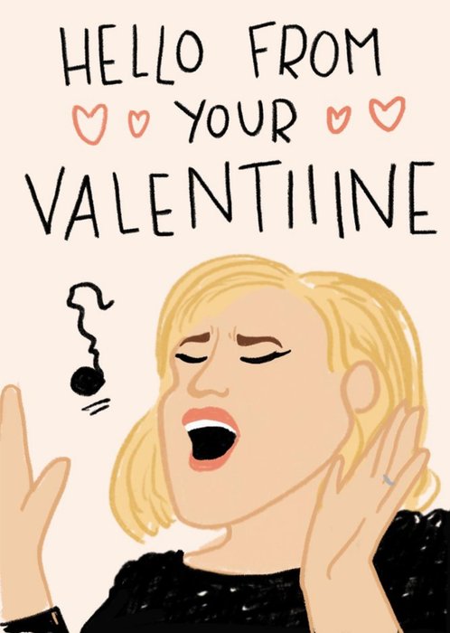 Adele Hello From Your Valentine No Photo Card