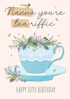 Okey Dokey Design You're Tea-riffic Birthday Card