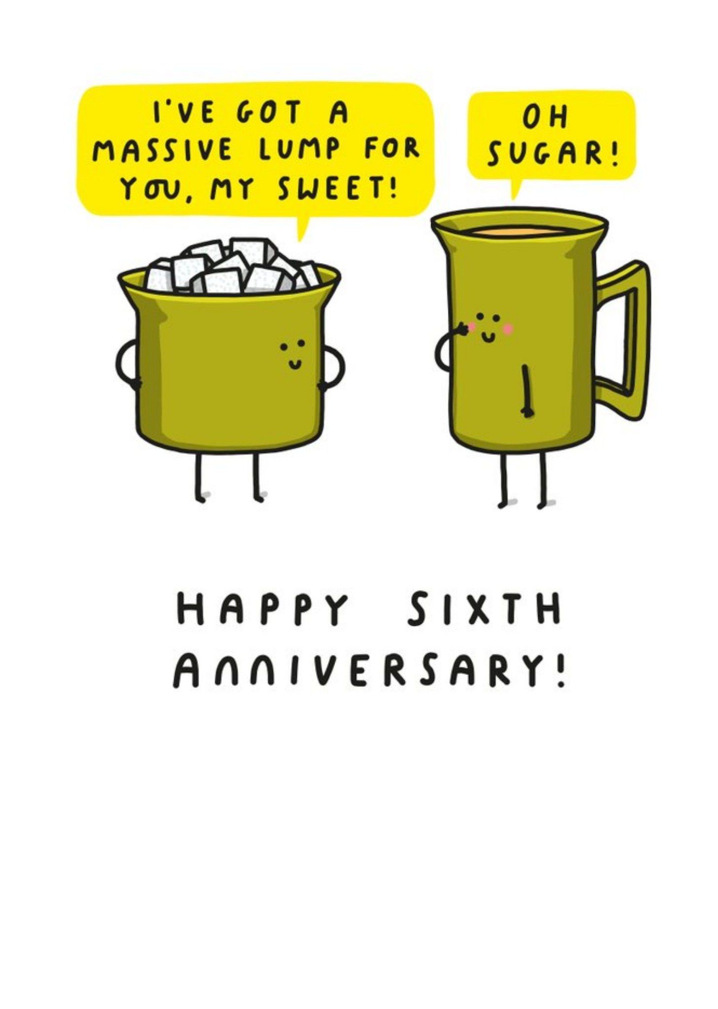 Fun Cartoon Sweet Sugar Sixth Anniversary Card Ecard