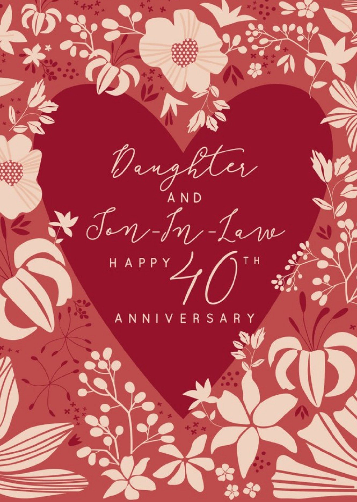 Moonpig Laura Darrington Floral Design Daughter And Son In Law Happy 40th Anniversary Card Ecard