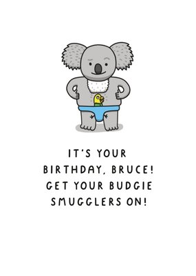 Funny Koala Budgie Smuggler Birthday Card