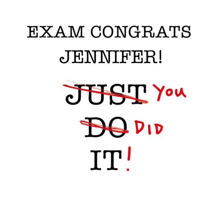 Exam Congrats You Did It Personalised Card