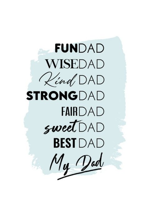 Gift Delivery Typographic Best Dad, My Dad Birthday Card