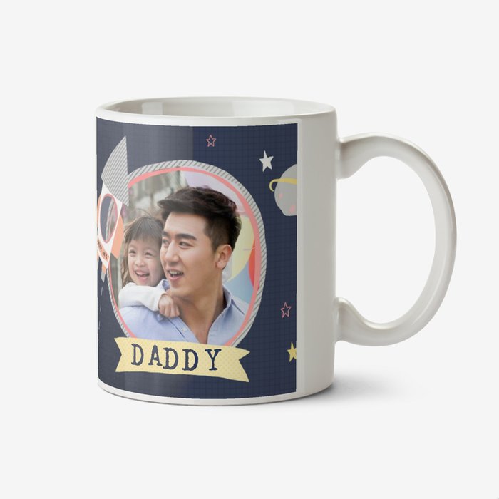 Daddy Love You To The Moon & Back Photo Upload Mug