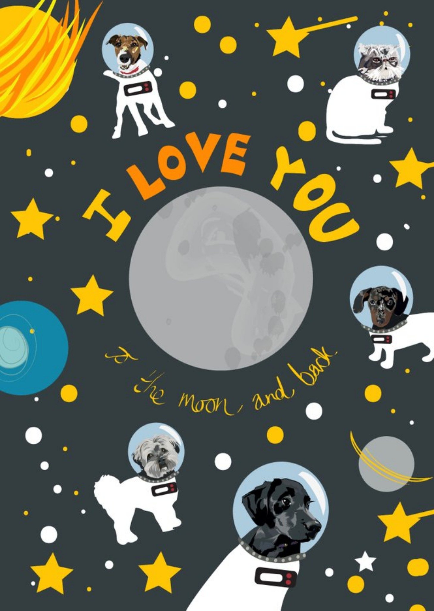 Illustrated Love You To The Moon And Back Astronaut Space Dog Card Ecard