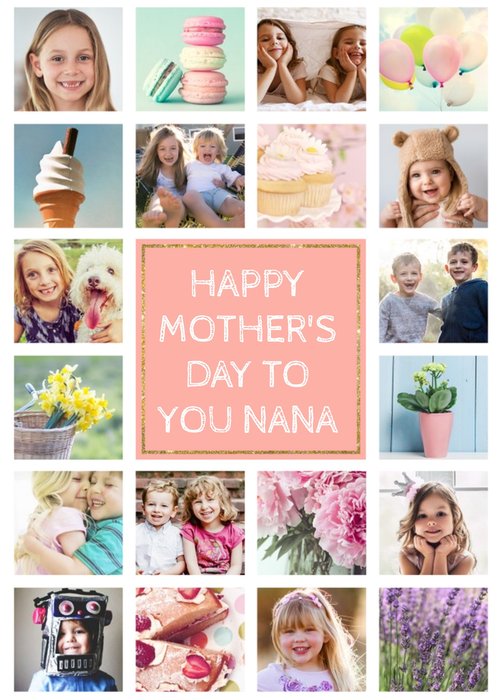 Mother's Day Card - To You Nana - Photo Upload Card - 20 Photos